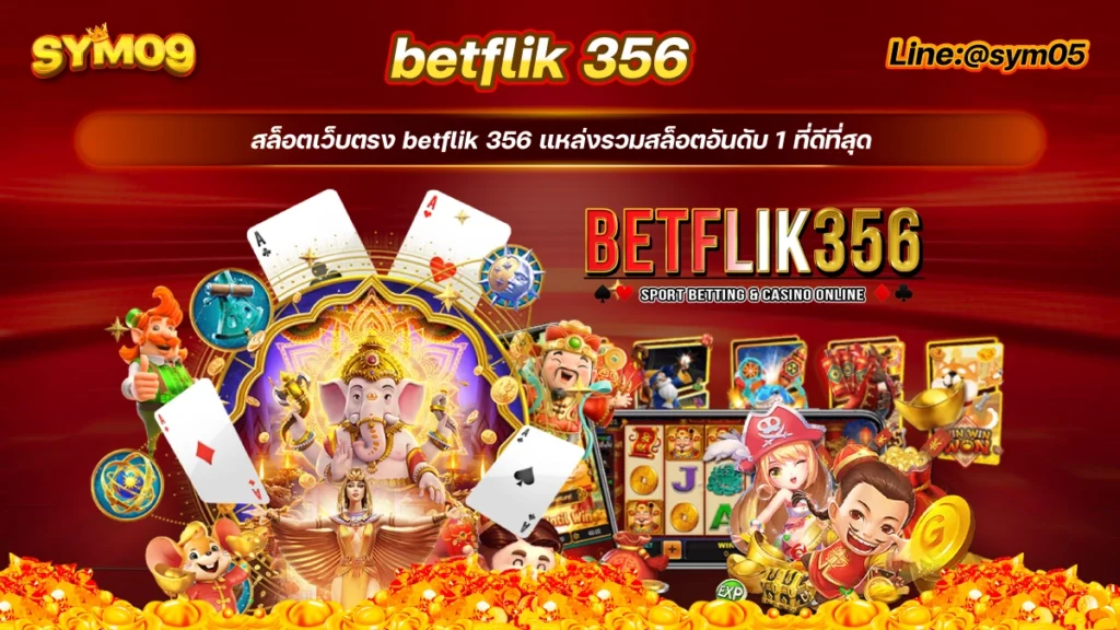 20240626 betflik 356 sym05